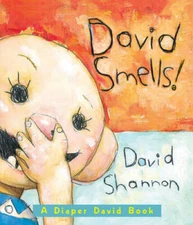 David Smells!: A Diaper David Book - Board book By Shannon, David - VERY GOOD