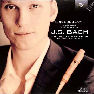 Erik Bosgraaf / Ensemble Cordevento / BACH, J.S.:CONCERTOS FOR RECORDER (LP) / 