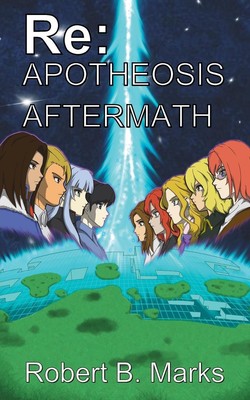 Re | Robert B. Marks | Apotheosis - Aftermath | Taschenbuch | Englisch | 2023