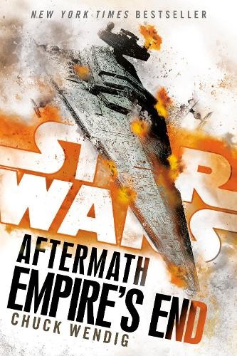 Chuck Wendig Empire's End: Aftermath (Star Wars) (Tascabile)
