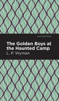 The Go*Den Boys At The Haunted Camp | L. P. Wyman | Buch | Gebunden | Englisch