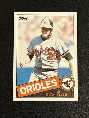 1985 Topps - Rich Dauer #494