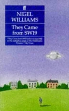 They Came from SW19 - Paperback By Williams, Nigel - ACCEPTABLE