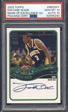 2003 Topps MARK OF EXCELLENCE AUTO Dwyane Wade ROOKIE PSA/DNA 10 / 10 HEAT POP 1