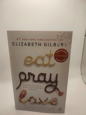 Eat, Pray, Love - One Woman's Search For Everything Across Italy, India A - GOOD