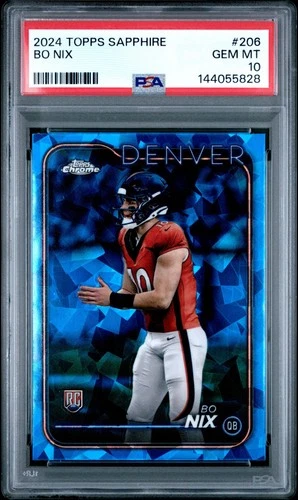 2024 Topps Chrome Sapphire Bo Nix #206 PSA 10 GEM MINT!