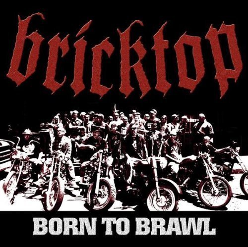 Born to Brawl (CD) Album