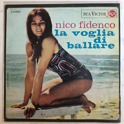 NICO FIDENCO - LA VOGLIA DI BALLERE - 1965 ITALIAN 7'' SINGLE, PS, CHANSON