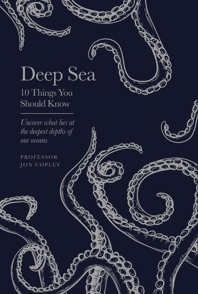 The Deep Sea | 10 Things You Should Know | Jon Copley | Buch | Gebunden | 2023-image