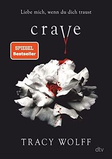 Crave: Mitreißende Romantasy - Der fantastische Auftakt ... | Buch | Zustand gut