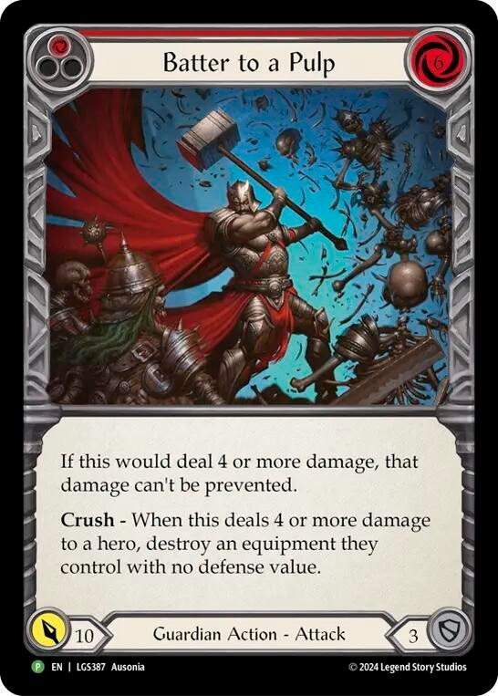 Batter to a Pulp - Flesh and Blood Event Promo Card - LGS384
