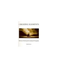 Creative Elements: Darkroom Techniq..., Ephraums, Eddie