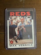 1986 Topps Max Venable Autographed Card Cincinnati Reds No COA