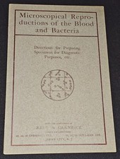 1901 - MICROSCOPICAL REPRODUCTIONS OF THE BLOOD AND BACTERIA - REED & CARNRICK