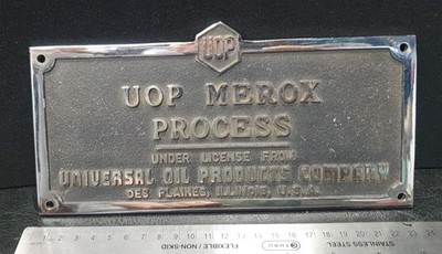 Honeywell UOP  Merox Unit License Plaque SUPER RARE  SE119