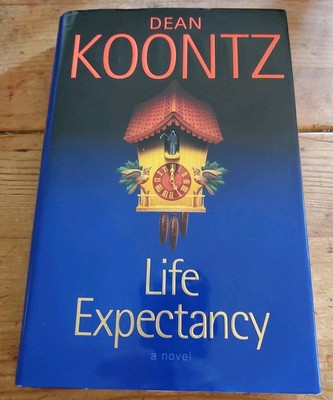 #ad #ad Life Expectancy by Dean Koontz 2004 Hardcover $2.66