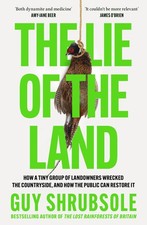 The Lie of the Land: By the Sunday Times bestselling author o .9