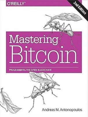 Mastering Bitcoin Second Edition Paperback