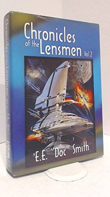Chronicles of the Lensmen, Vol 2 - Hardcover By EE Doc Smith - ACCEPTABLE