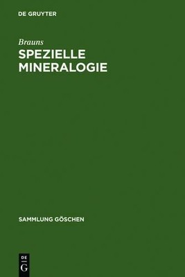Spezielle Mineralogie by  Brauns, Karl F Chudoba - 9783110060607