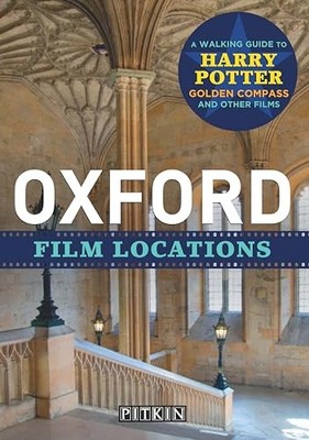 Oxford Film Locations (Pitkin Guides) by Taplin, Phoebe Book The Fast Free