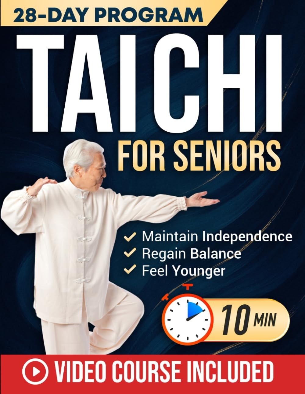 Tai Chi for Seniors: Feel Younger with 10-Minute Daily Routines to Improve...