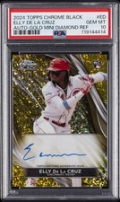 2024 TOPPS CHROME BLACK AUTO #ED ELLY DE LA CRUZ 14/50 PSA 10