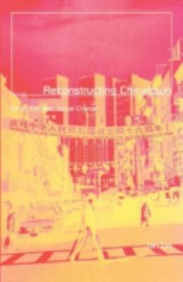 Reconstructing Chinatown: Ethnic Enclave, Global Change Volume 2 by Lin, Jan