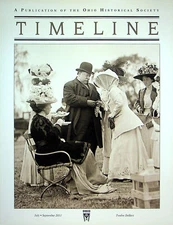 Timeline Ohio Historical Magazine July/Sept 2011 Vol 28 No 3 Taft White House Y