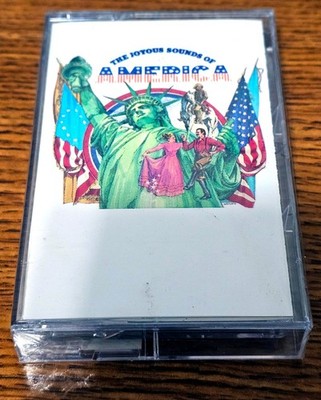 The Joyous Sounds of America Cassette NEW Patriotic Songs for the USA