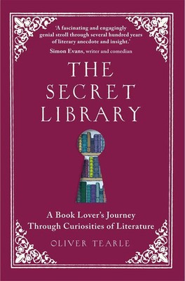 The Secret Library | A Book Lover's Journey Through Curiosities of Literature