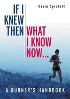 Gavin Spickett | If I Knew Then What I Know Now... | Taschenbuch | Englisch