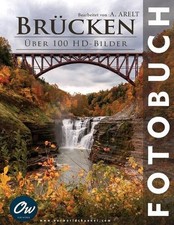 Brcken: Fotobuch by A. Arelt Paperback Book
