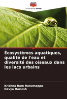 Krishna Ram Hanumappa (U. A.) | ÉCosystèMes Aquatiques, Qualité De L'eau Et...