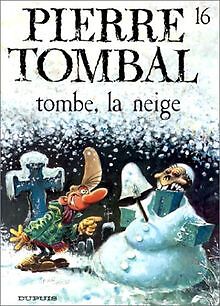 Pierre tombal t. 16 : tombe la neige von Hardy - Cauvin | Buch | Zustand wie neu