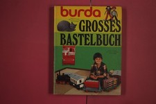 287542 BURDA GROSSES BASTELBUCH Verlag Aenne Burda Die schönsten Handarbeits-