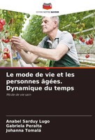 Anabel Sarduy Lugo (U. A.) | Le Mode De Vie Et Les Personnes âGéEs. Dynamique...