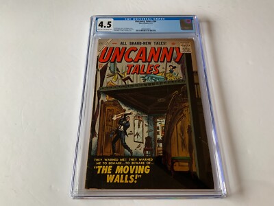 UNCANNY TALES 54 CGC 4.5 HORROR SCI FI THE MOVING WALLS ATLAS COMICS 1957