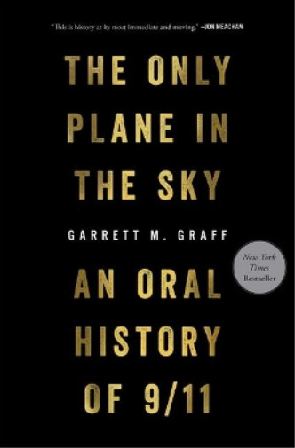Thumbnail - Garrett M Graff The Only Plane In The Sky (gebundene Ausgabe) (us