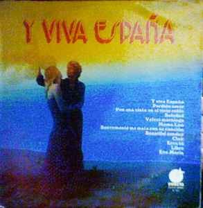 Voces Unidas - Y Viva Espana   Grandes Exitos  - Used Vinyl Record - E7294z