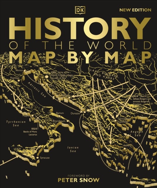 History of the World Map by Map by DK (Hardback Book)