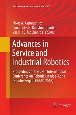 Nikos A. Aspragathos (u. a.) | Advances in Service and Industrial Robotics | xix