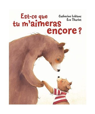 EST-CE QUE TU M AIMERAS ENCORE ?, Leblanc, Catherine
