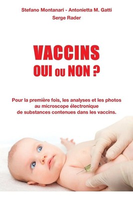 Vaccins - Oui ou Non ? Serge Rader (u. a.) Taschenbuch Documents Französisch