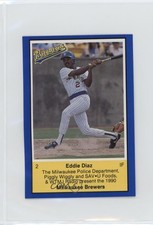 1990 Milwaukee Brewers Police Milwaukee Eddie Diaz #2 0au4