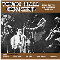 Charles Mingus - Town Hall Concert 1964 Vol. 1 Rsd 2026 - Vinyl Record - G3Z