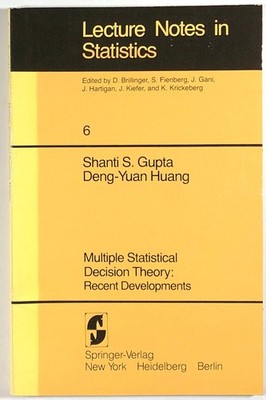 Shanti S Gupta / Multiple Statistical Decision Theory Recent Developments 1st ed
