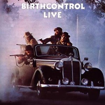 Birth Control - Birthcontrol Live