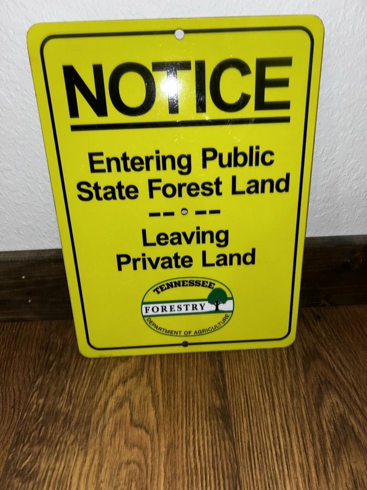 Tennessee Forestry Dept Metal Sign 9x12 – “Entering Public State Forest Land” - Image 4 of 4