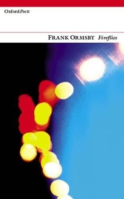 Frank Ormsby Fireflies (Paperback)